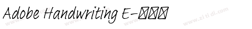 Adobe Handwriting E字体转换